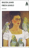 Frida Kahlo autoportrait d'une femme par Rauda