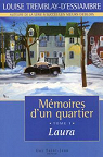 Mémoires d'un quartier, tome 1 : Laura par Tremblay-d'Essiambre