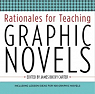 Rationales for Teaching Graphic Novels par Carter