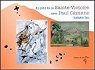 Au pied de la Saint-Victoire avec Paul Czanne par Ide