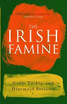 The Irish Famine par Toibin