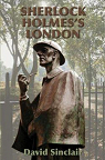 Sherlock Holmes's London par Sinclair (II)