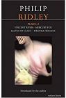 Ridley Plays 2: Vincent River, Mercury Fur, Leaves of Glass, Piranha Heights par Ridley