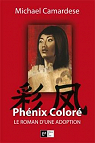 Phnix Color par Camardese