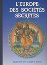 L'Europe des Socits Secrtes par Reader's Digest