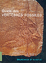 Guide des vertbrs fossiles par Beaumont