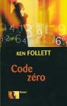 Code zéro par Follett