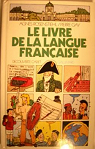 Le livre de la langue franaise