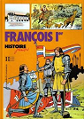 Histoire Junior : Franois Ier  par Kline