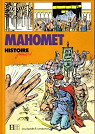 Histoire Junior : Mahomet par Le Guevellou