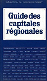 Guide des capitales rgionales par Reader`s Digest