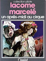 Un aprs-midi au cirque par Marcel