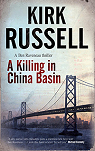 A Killing in China Basin par Russell