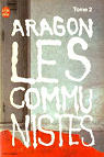 Les communistes - Poche, tome 2 par Aragon