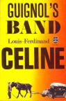 Guignol's band, tomes 1 et 2 par Céline
