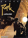 Rork, Tome 5 : Capricorne par Andreas