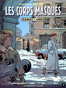 Canal Choc, tome 3 : Les Corps masqus par Labiano