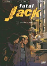 Fatal Jack, tome 2 : Dirty Fatal Jack par Zibel
