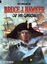 Bruce J. Hawker, tome 1 : Cap sur Gibraltar par Vance