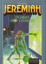 Jeremiah, tome 5 : Un cobaye pour l'éternité par Hermann