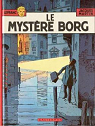 Lefranc, tome 3 : Le mystère Borg par Martin