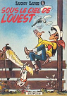 Lucky Luke, tome 4 : Sous le ciel de l'Ouest par Morris