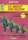 Lucky Luke, tome 16 : Le Magot des Dalton par Morris