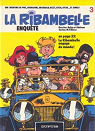 La Ribambelle, tome 5 : Enqute par Vicq