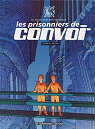 Les prisonniers de Convoi par Gauckler