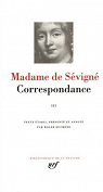 Correspondance, tome 3 : Septembre 1680 - Avril 1696 par Sévigné