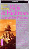 La Rose du prophte, tome 3 : Le Prophte d'Akhran par Hickman