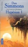 Les Cantos d'Hypérion, tome 1 : Hypérion 1  par Simmons