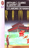 Rama, tome 3 : Les Jardins de Rama par Clarke