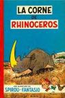 Spirou et Fantasio n 6 - La corne de Rhinocros par Franquin