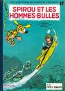Spirou et Fantasio n17 - Spirou et les hommes-bulles par Franquin