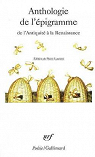 Anthologie de l'pigramme de l'Antiquit  la Renaissance par Laurens