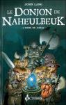 Le donjon de Naheulbeuk - Saison 4, tome 3 : L'Orbe de Xaraz par Lang