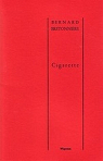 Cigarette par Bretonnière
