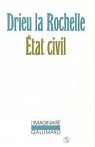 Etat civil par Drieu La Rochelle