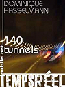 140 tunnels par Hasselmann