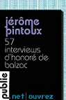 67 interviews d'Honor de Balzac par Pintoux