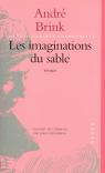 Les imaginations du sable : roman par Guiloineau