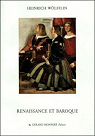 Renaissance et Baroque par Wölfflin