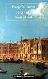 Italia - Voyage en Italie par Gautier