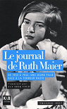 Le journal de Ruth Maier : De 1933à 1942, une jeune fille face à la terreur nazie par Maier
