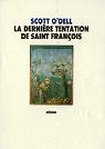 La dernire tentation de Saint Franois par Lenglet