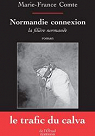 Normandie Connexion : La filire normande par Comte