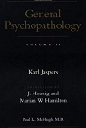 General Psychopathology, Volume II par Jaspers
