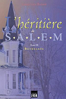 L'hritire de Salem, tome 3 : Bethsabe par Barr
