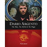 Dario Argento : the Man, The Myth & The Magic par Jones